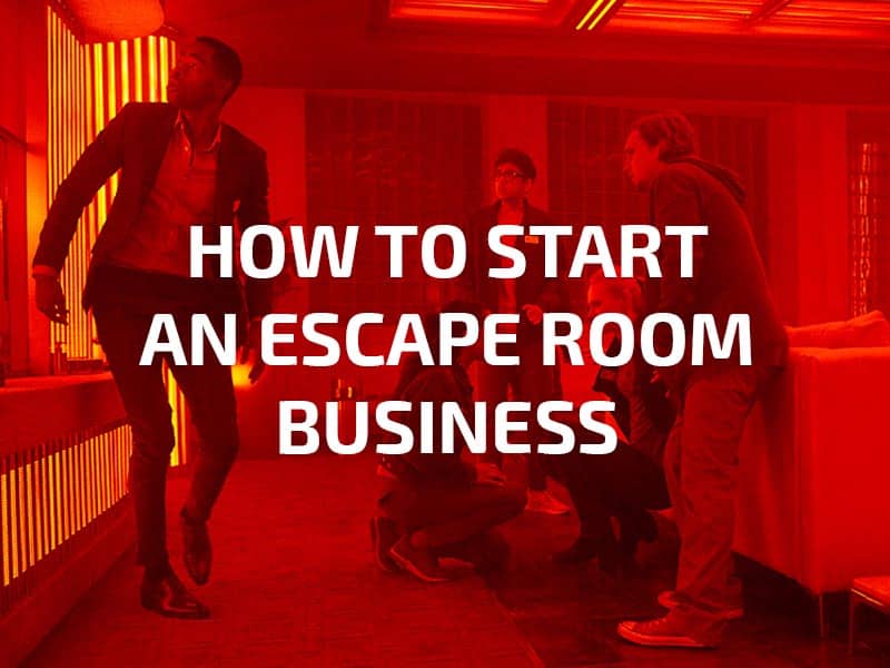 how to start an escape room business